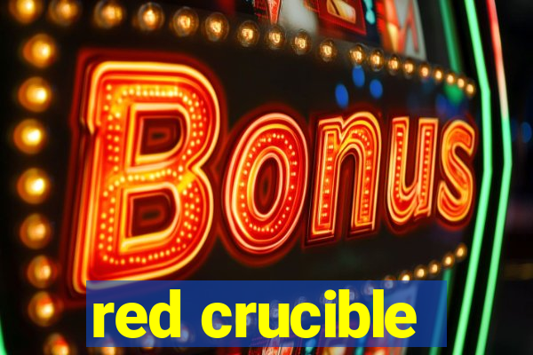 red crucible