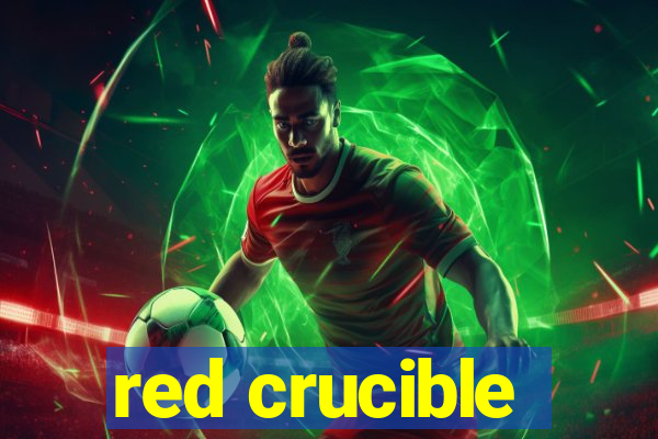 red crucible