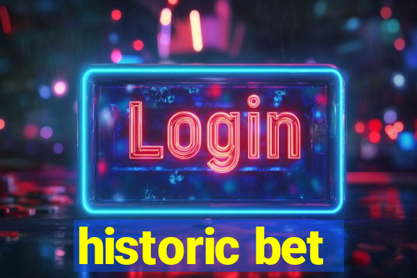 historic bet