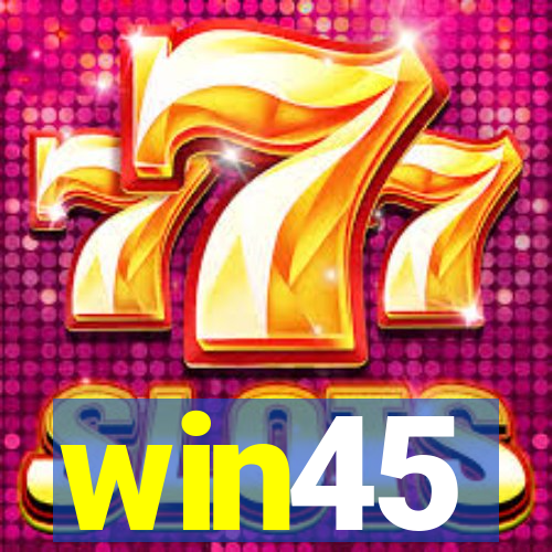 win45