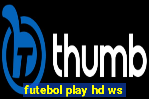 futebol play hd ws