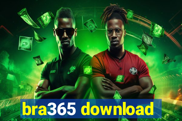 bra365 download