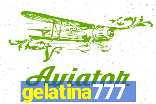 gelatina777