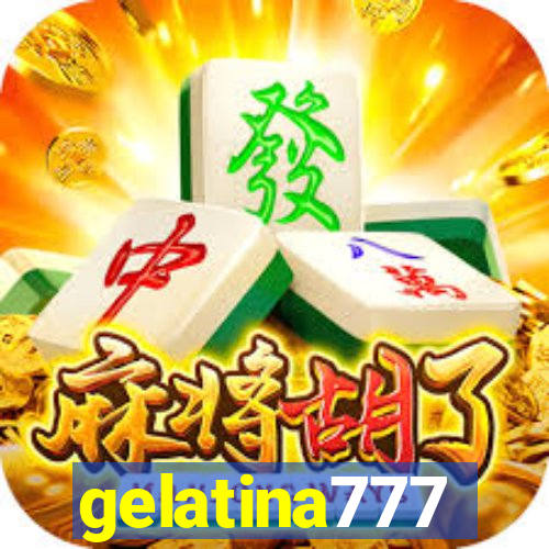 gelatina777