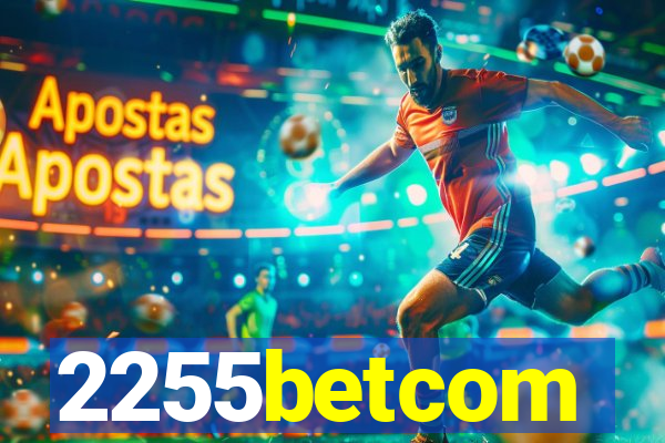 2255betcom