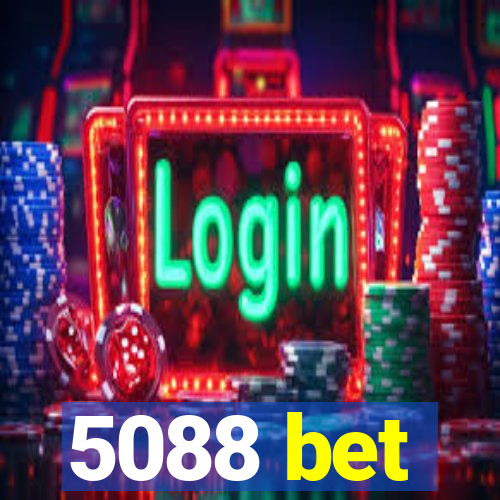 5088 bet