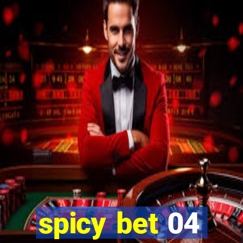 spicy bet 04