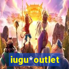 iugu*outlet