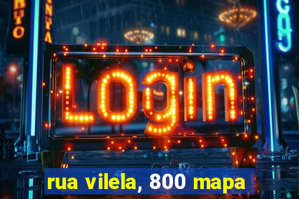rua vilela, 800 mapa