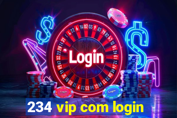234 vip com login