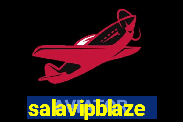 salavipblaze