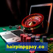 hairpinpgpay.com