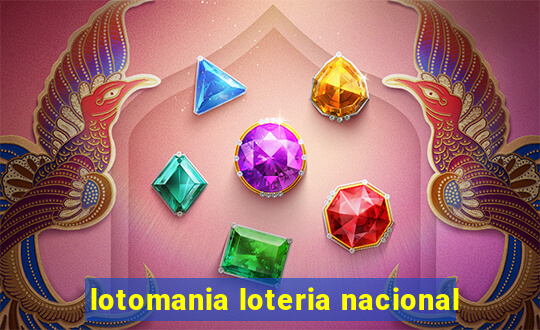 lotomania loteria nacional