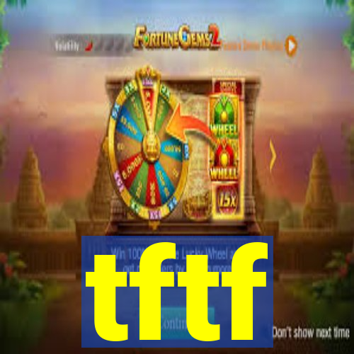 tftf