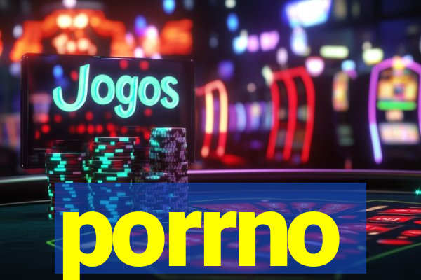 porrno