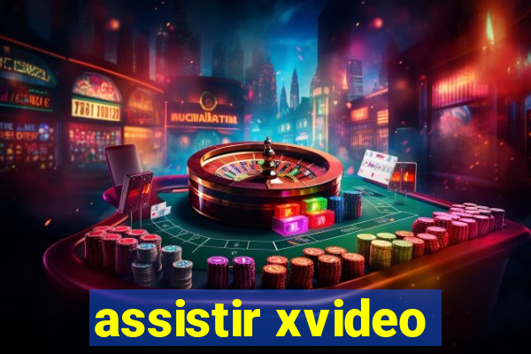 assistir xvideo