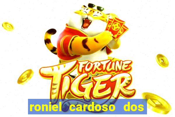 roniel cardoso dos santos preso