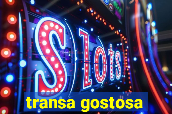 transa gostosa
