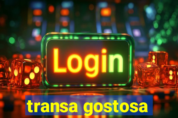 transa gostosa