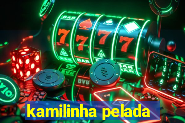kamilinha pelada