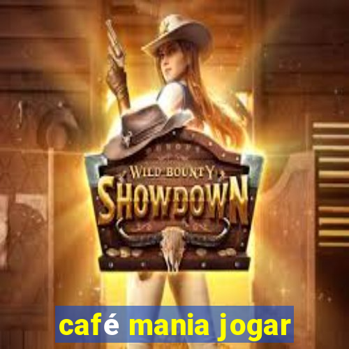 café mania jogar