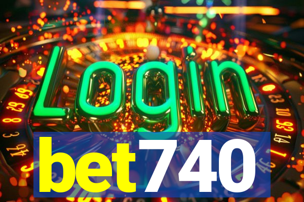 bet740