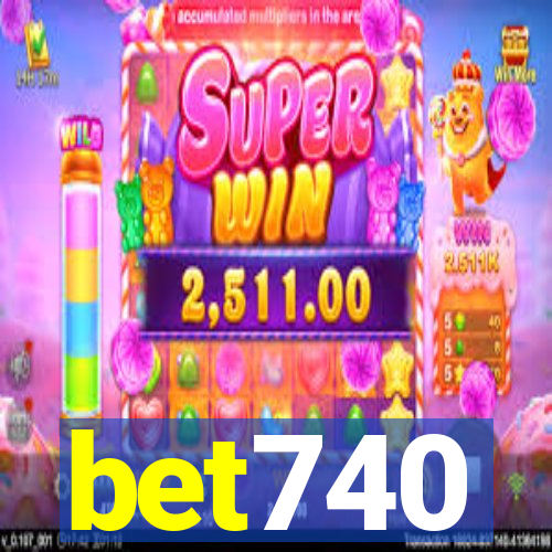 bet740