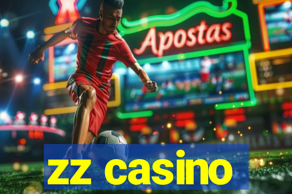 zz casino