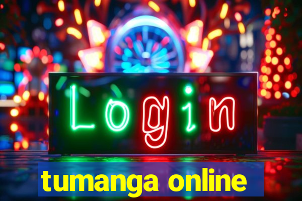 tumanga online
