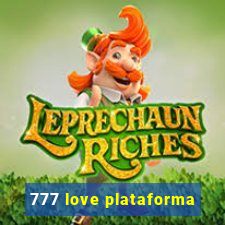 777 love plataforma