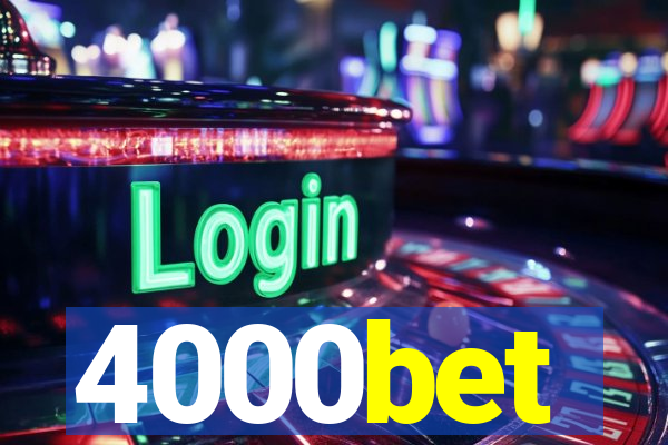 4000bet