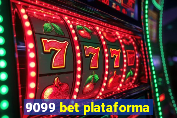 9099 bet plataforma