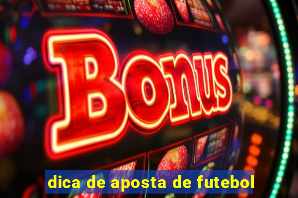 dica de aposta de futebol