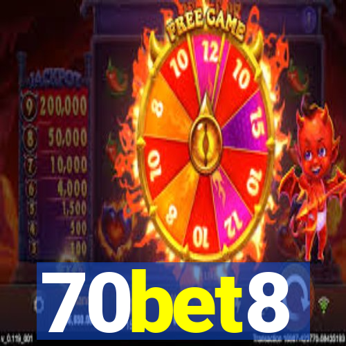 70bet8