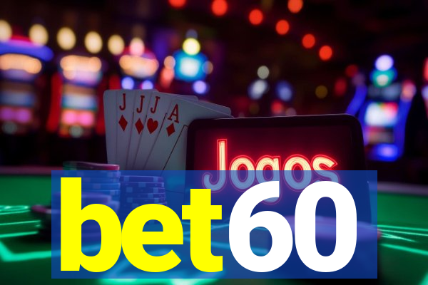 bet60