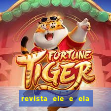 revista ele e ela cartas do forum