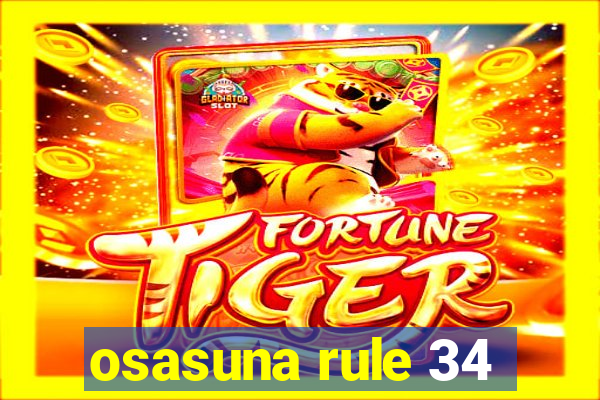osasuna rule 34