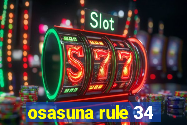 osasuna rule 34