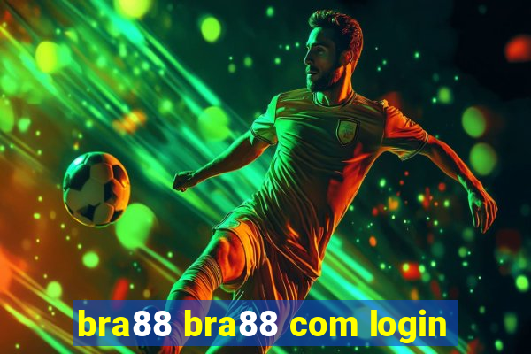 bra88 bra88 com login