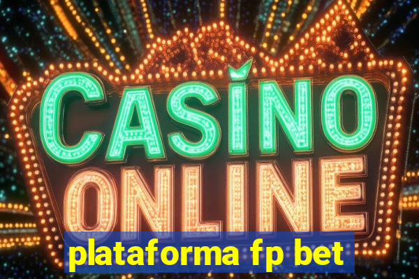 plataforma fp bet