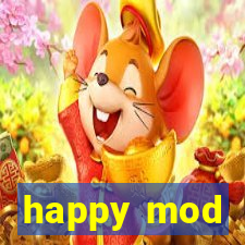 happy mod