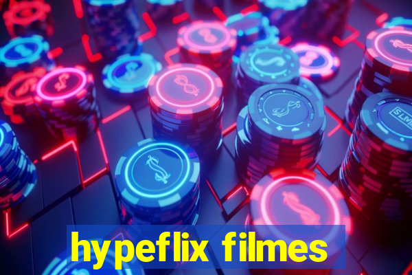 hypeflix filmes