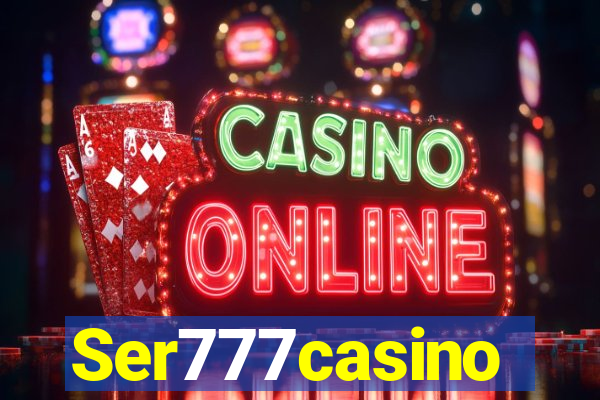 Ser777casino