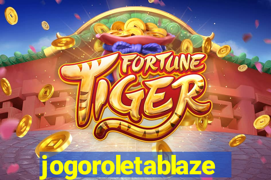 jogoroletablaze