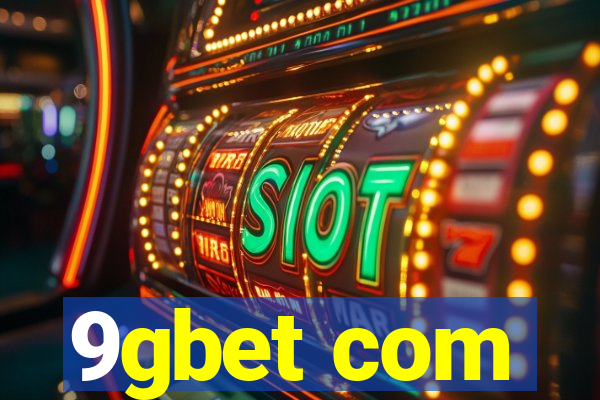 9gbet com
