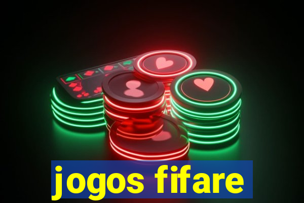 jogos fifare