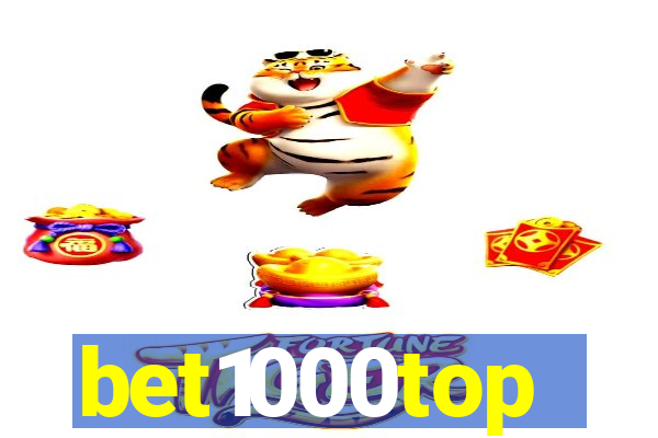 bet1000top