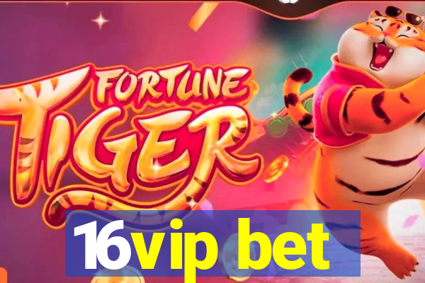 16vip bet