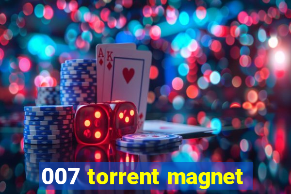 007 torrent magnet