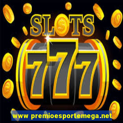 www premioesportemega.net